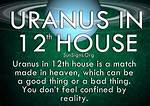 Uranus in 12Th House Meaning: Collective Unconscious ·