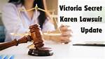 Victoria Secret Karen Lawsuit Update