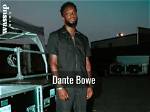 What Did Dante Bowe Do? Who Is Dante Bowes Wife?