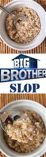 What Is Slop on Big Brother and Why Is Peanut Butter and Jelly No Longer Served? Mon 25 July 20