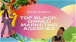 What Opportunities Exist for Black-Owned Marketing Agencies to Expand Their Services?