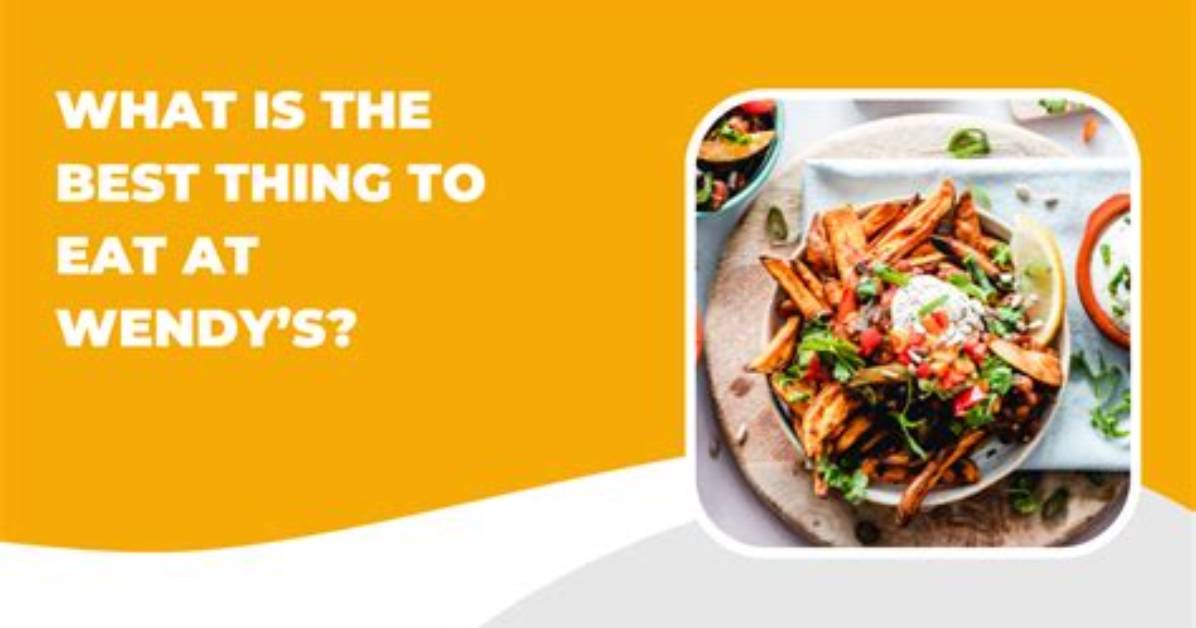 What’s the Best Thing to Eat at Arby’s? ·