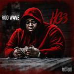 When Does Rod Wave Album Drop