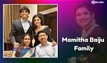 Where Does Mamitha Baiju Hail from?
