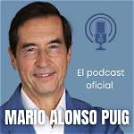 Who Is Dr Mario Alonso Puig? What You Need to Know About Author and Physician