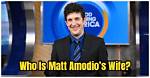 Who Is Matt Amodio Girlfriend? Wikipedia Bio Age and Height