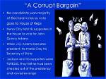 Why the Corrupt Bargain Shook American Politics