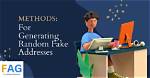 Your Ultimate Guide to Fake Address Generation