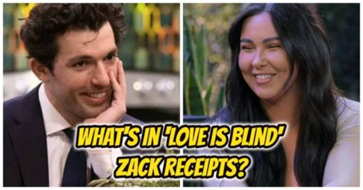 Zack from Love Is Blind Shares 'Receipts' but Not the Kind Fans Expect |