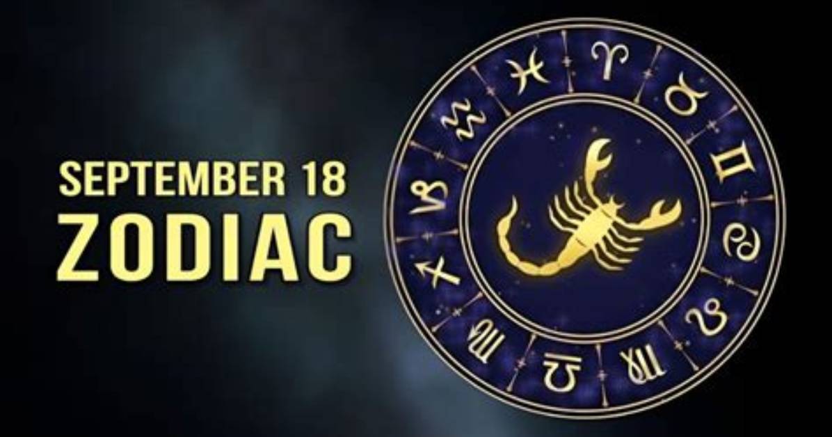 Zodiac Sign for September 18: Exploring the Traits of Virgo